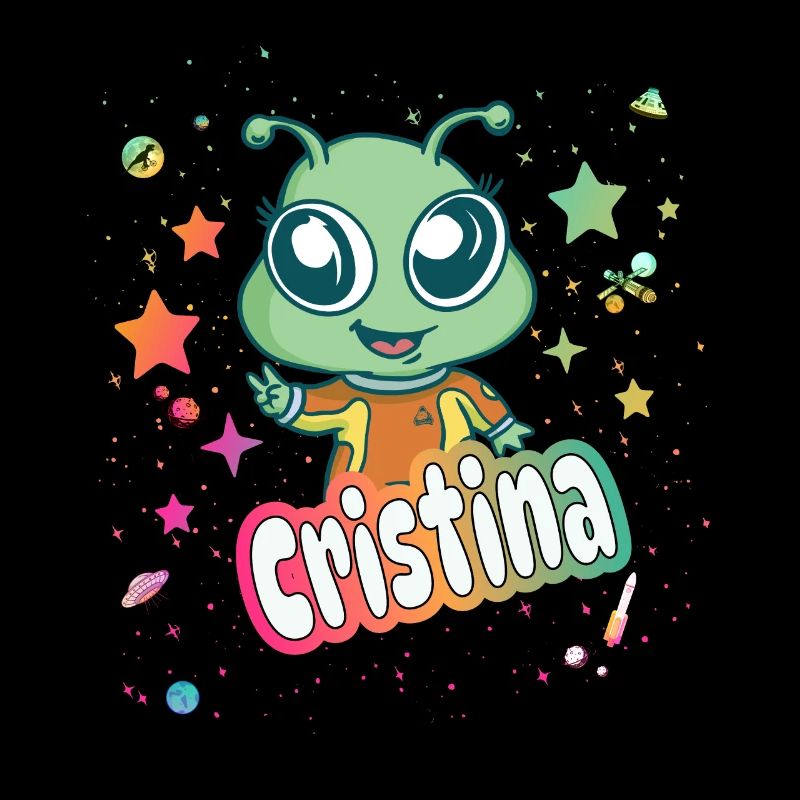 CRISTINA - Schöner Mädchen Name mit süßem Alien