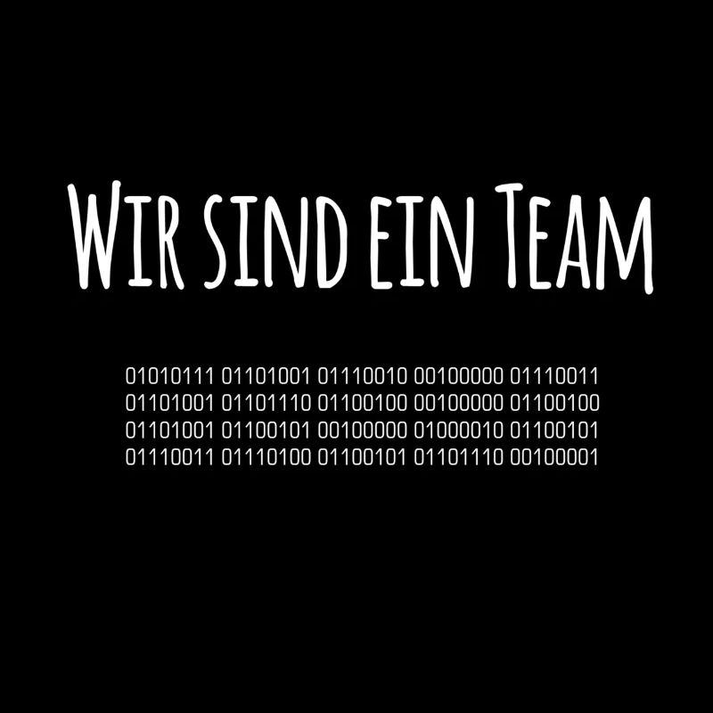 Wir sind die Besten! Binärcode Botschaft für Teams