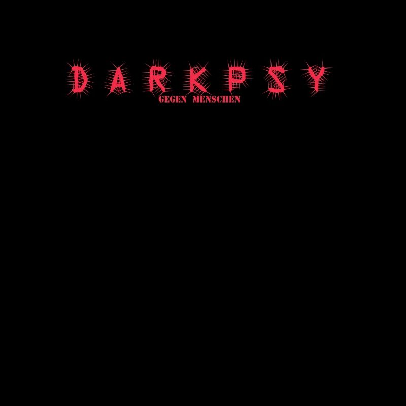 Darkpsy - Gegen Menschen