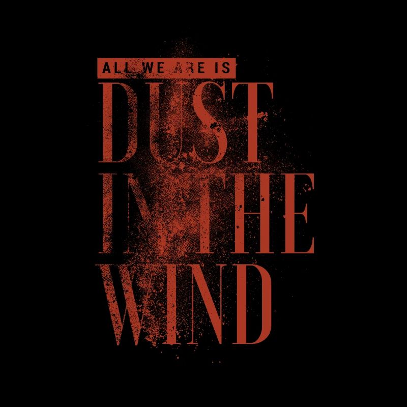 Dust in the wind