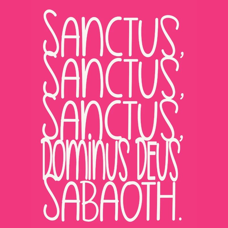 Sanctus, Sanctus, Sanctus, Dominus Deus Sabaoth