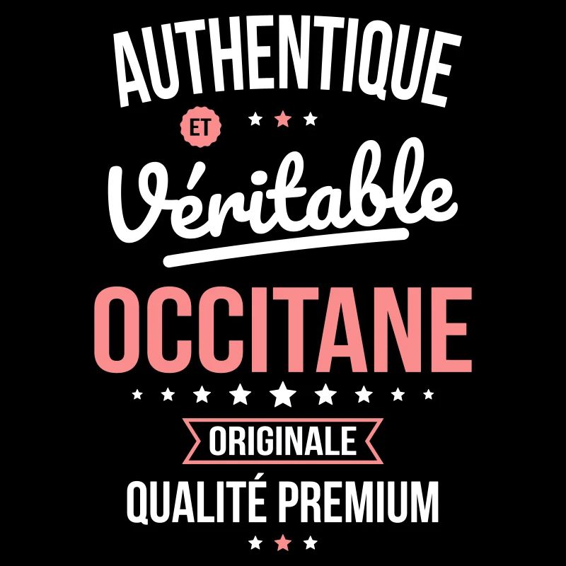 Authentique et véritable Occitane - Originale