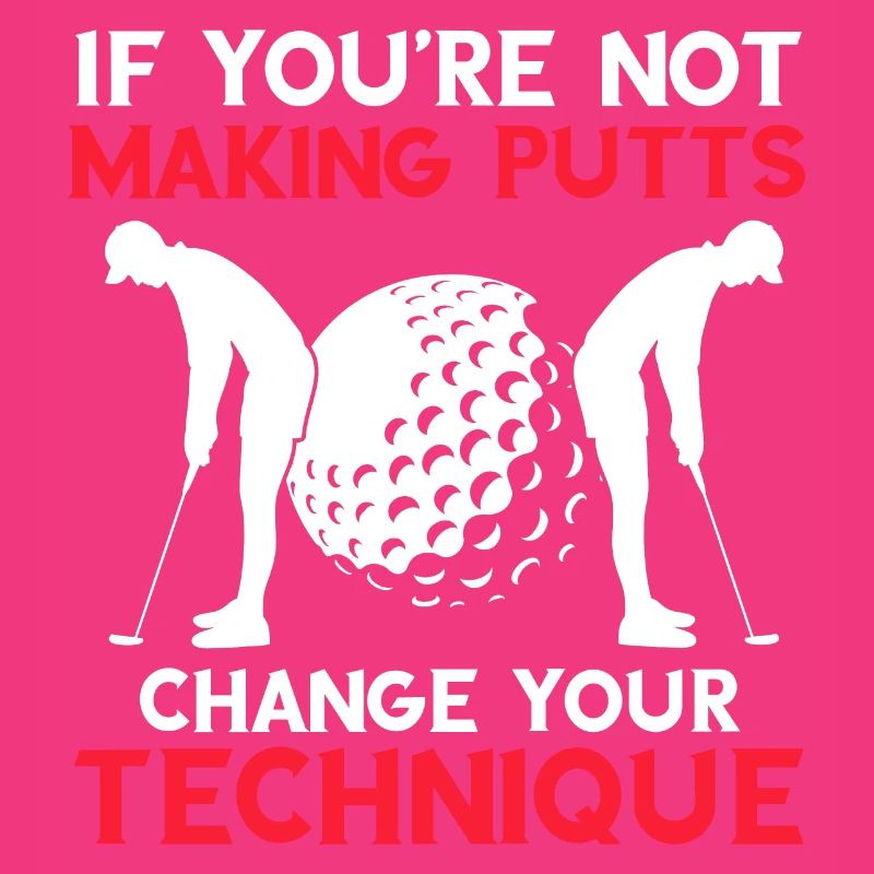 If You're Not Making Putts Change You Technique