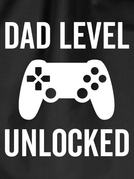 Dad Level Unlocked