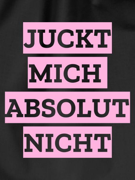 Juckt mich absolut nicht