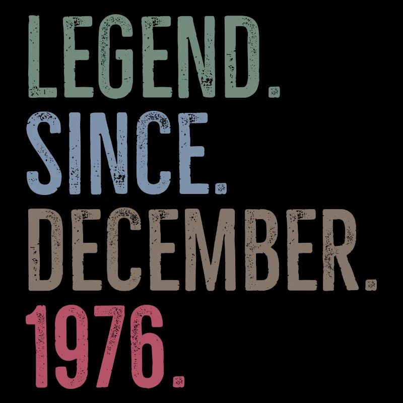 Legend Since December 1976