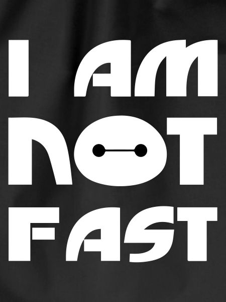 I Am Not Fast