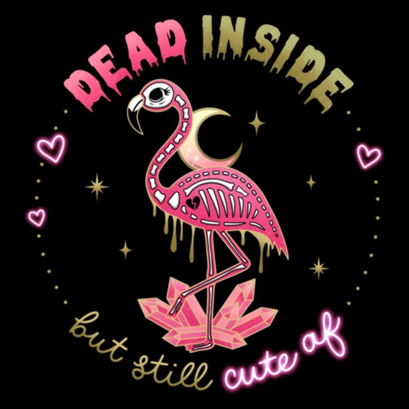 Dead Inside but still Cute AF Skeleton Flamingo