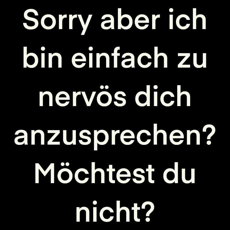 ich bin nervös