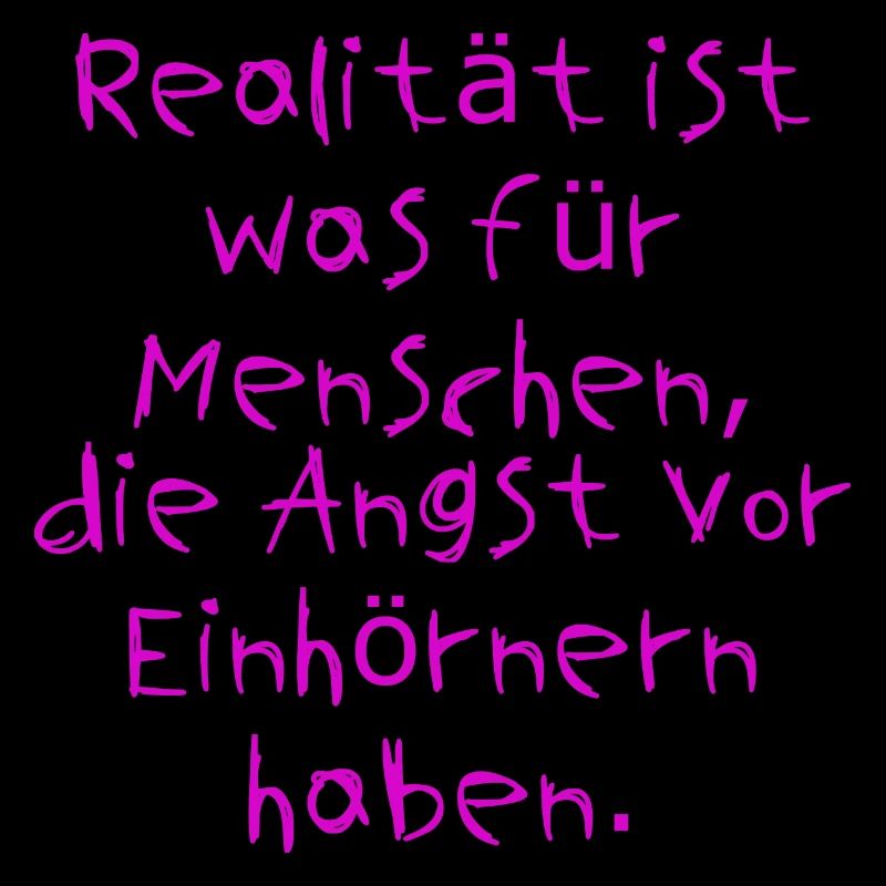 Angst vor Einhörnern.