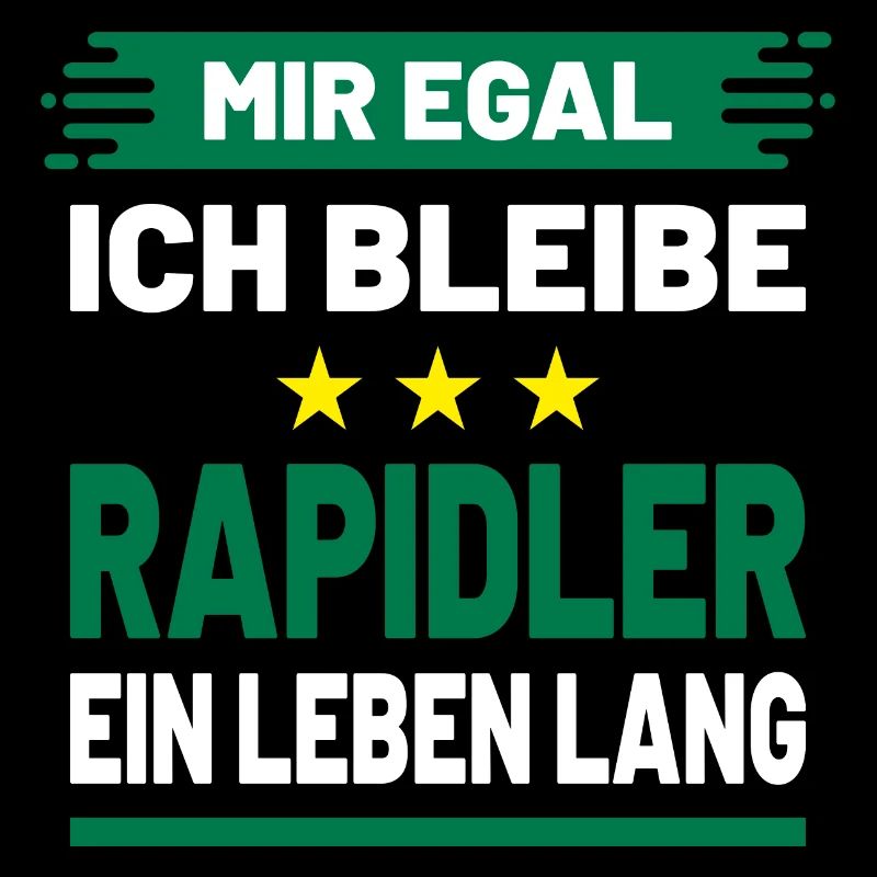 Mir egal ich bleibe Rapidler ein Leben lang