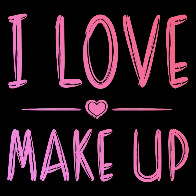 I love makeup
