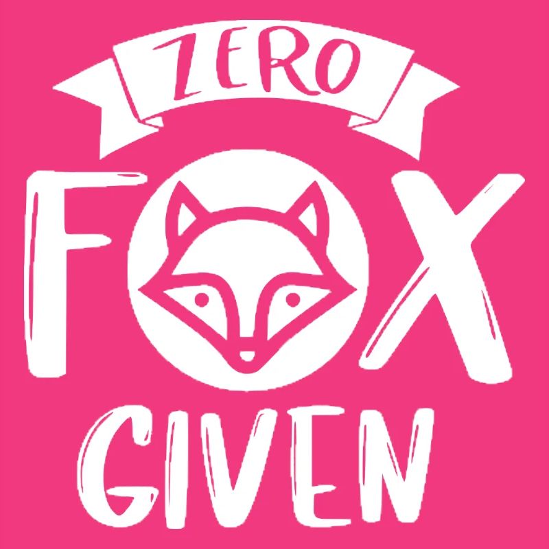 Zero Fox Given