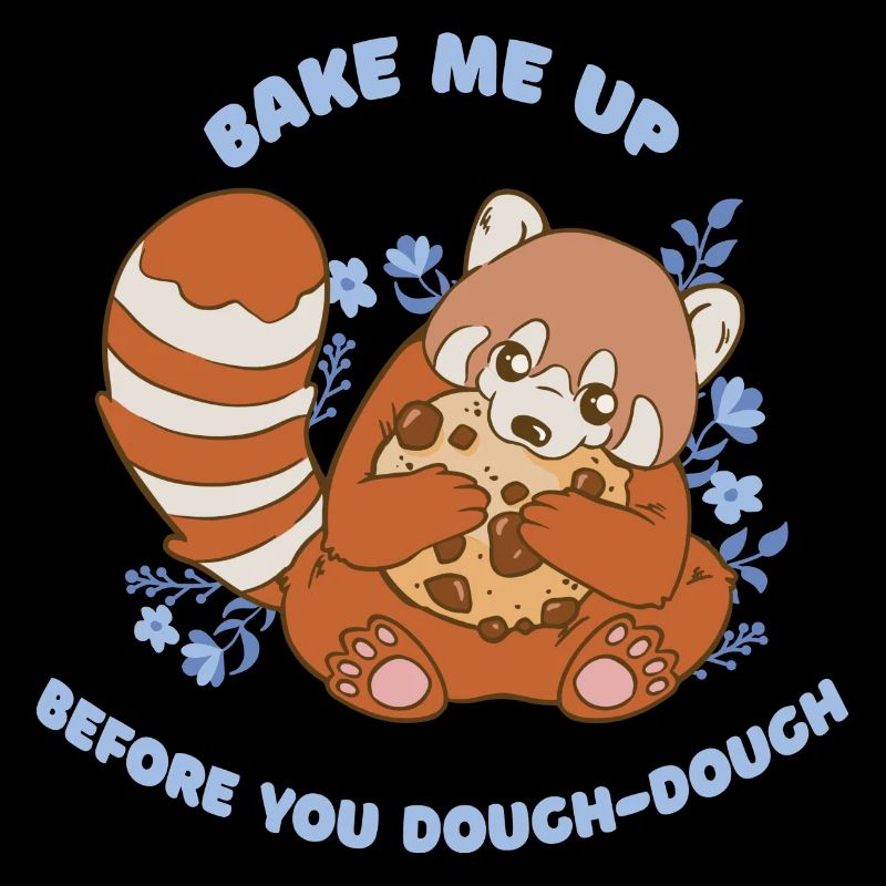 Bake Me Up Before You Dough-Dough Funny Cookie