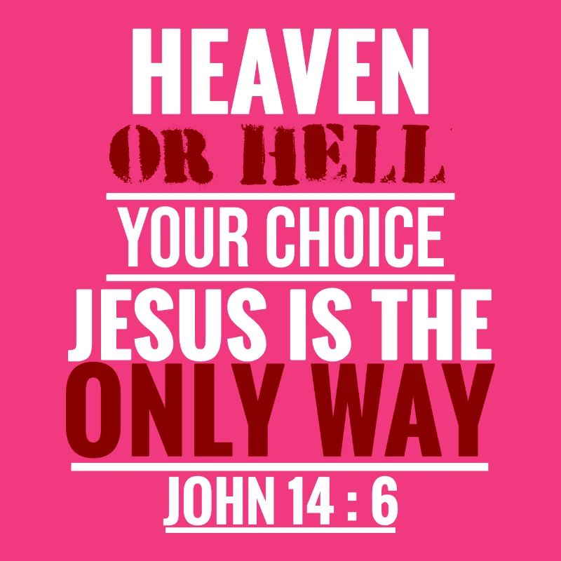 Himmel oder Hölle Bibelvers