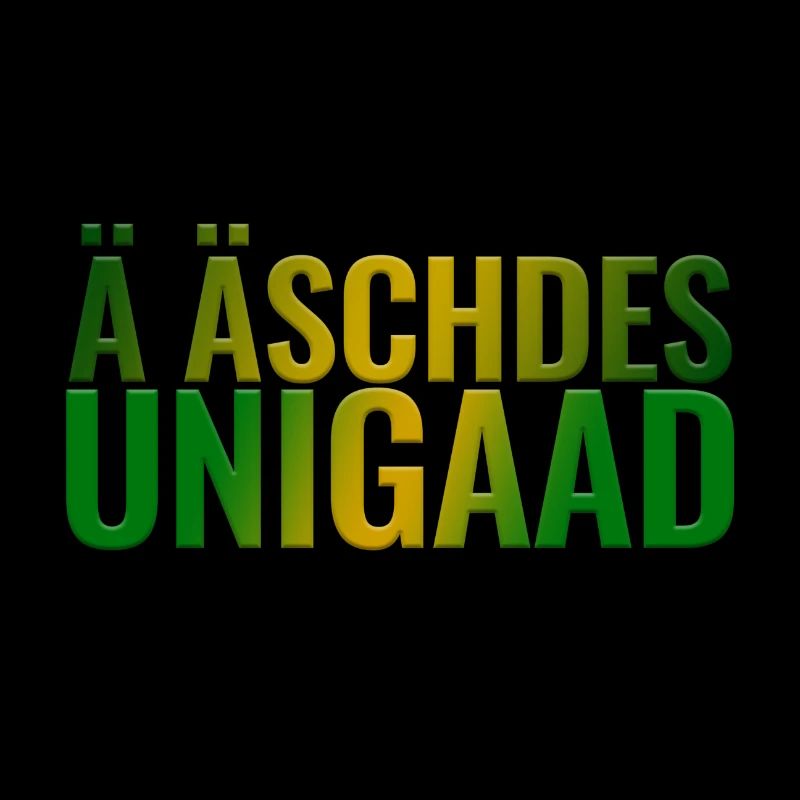 Sächsischer Spruch Ä äschdes Unigaad