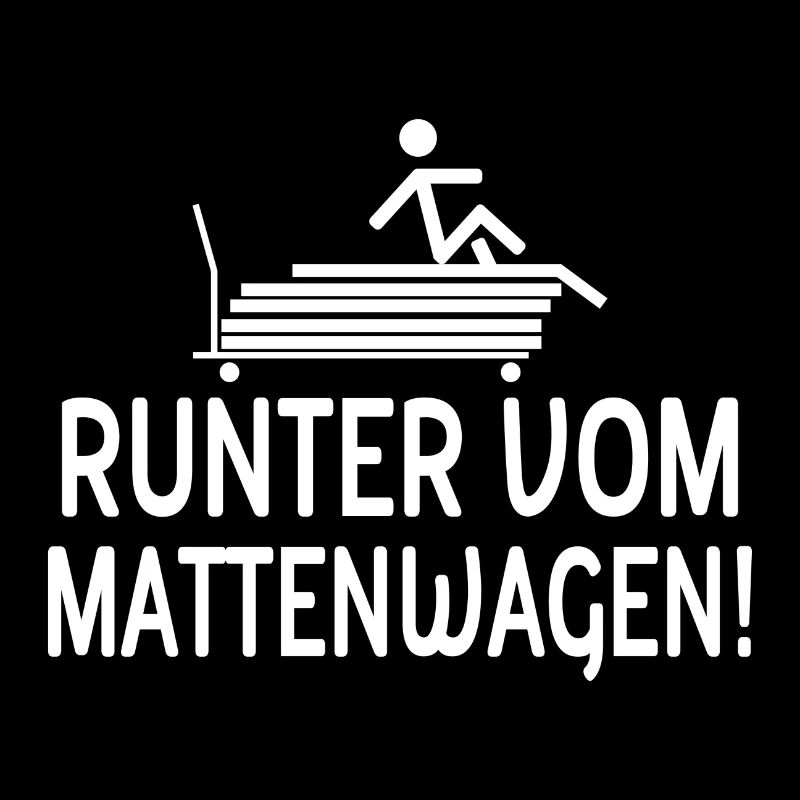 Runter vom Mattenwagen Lehrer Geschenk