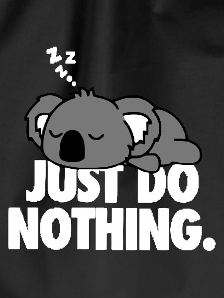 Just do nothing