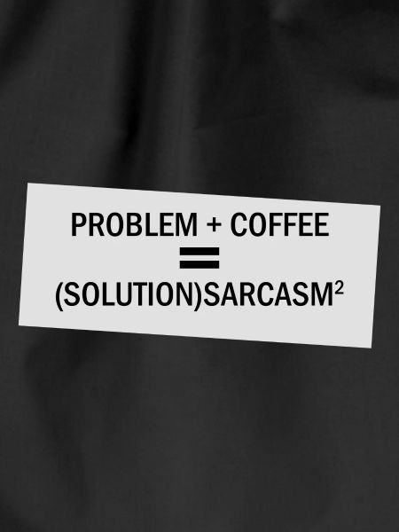 Problem Plus Kaffee