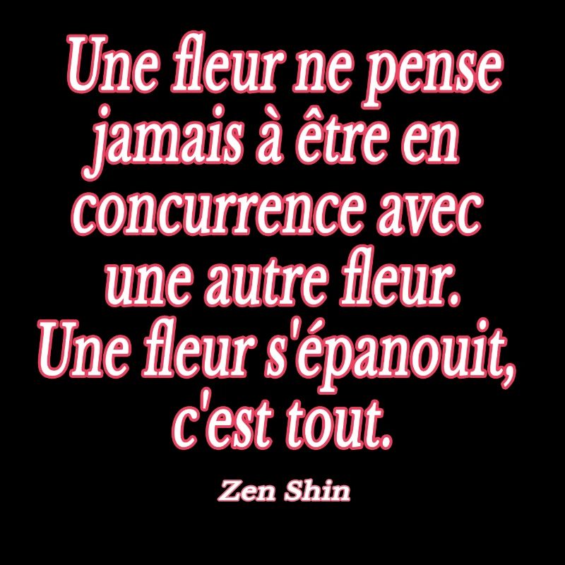 citation epanouissement fleur concurrence zen rose