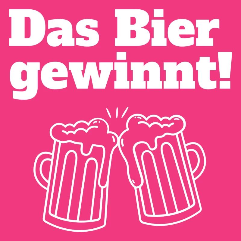 Das Bier gewinnt!
