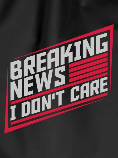 Breaking news don't care