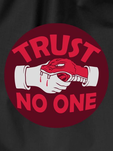 trust no one quote