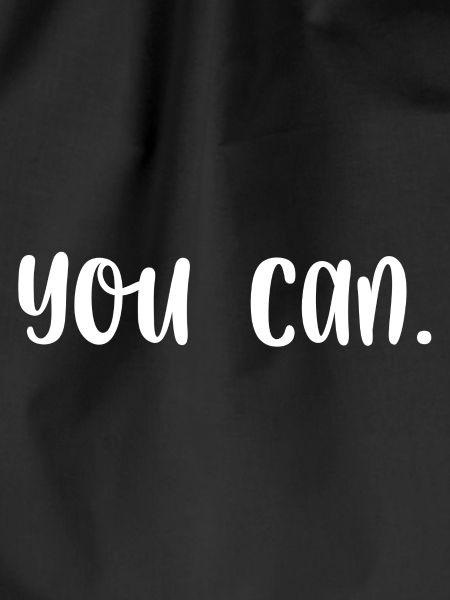 You can