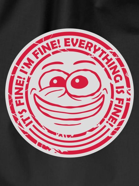 everything is fine quote