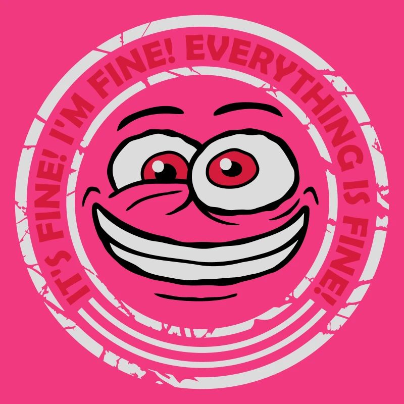 everything is fine quote