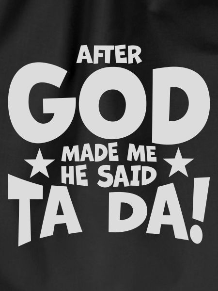 after god made me