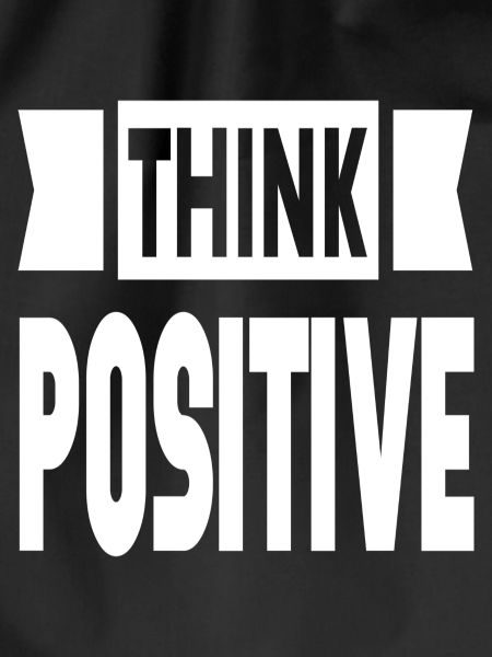 Think Positive