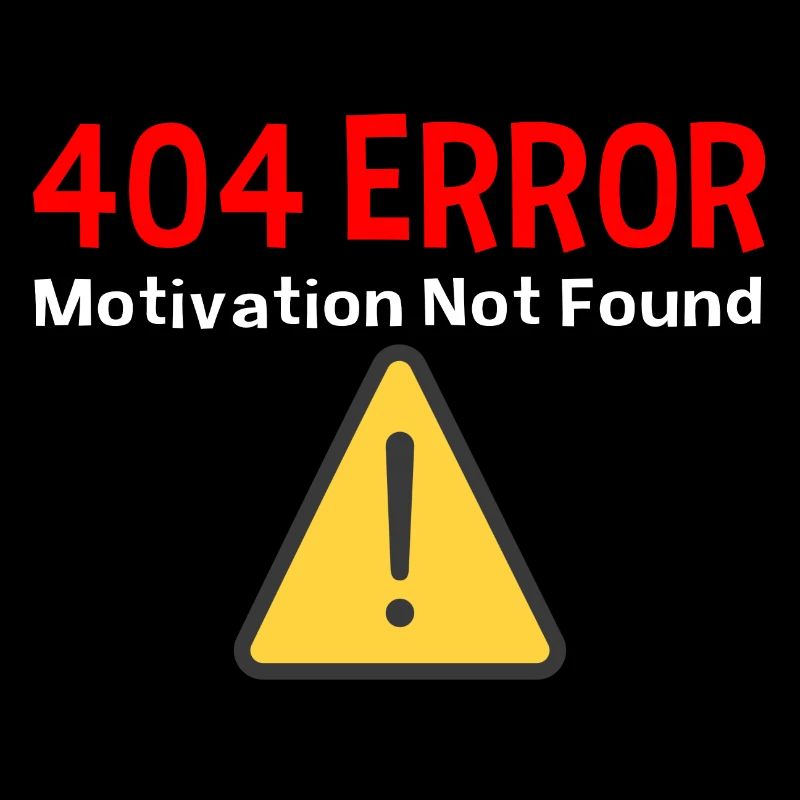 Motiv mit: 404 Error Motivation Not Found