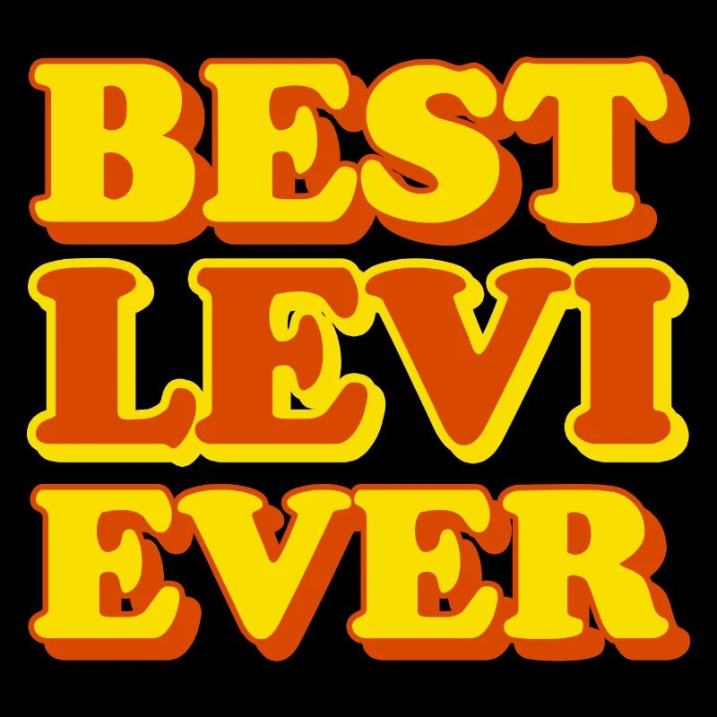 Funny gift with first name Levi