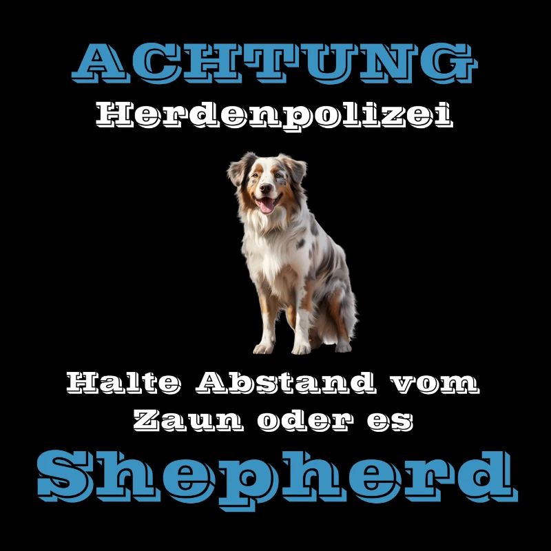 Australian Shepherd - Herd Police