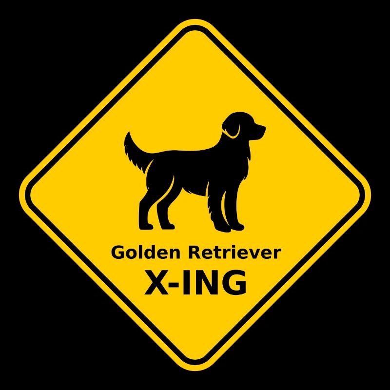 "Golden Retriever X-ING" sign