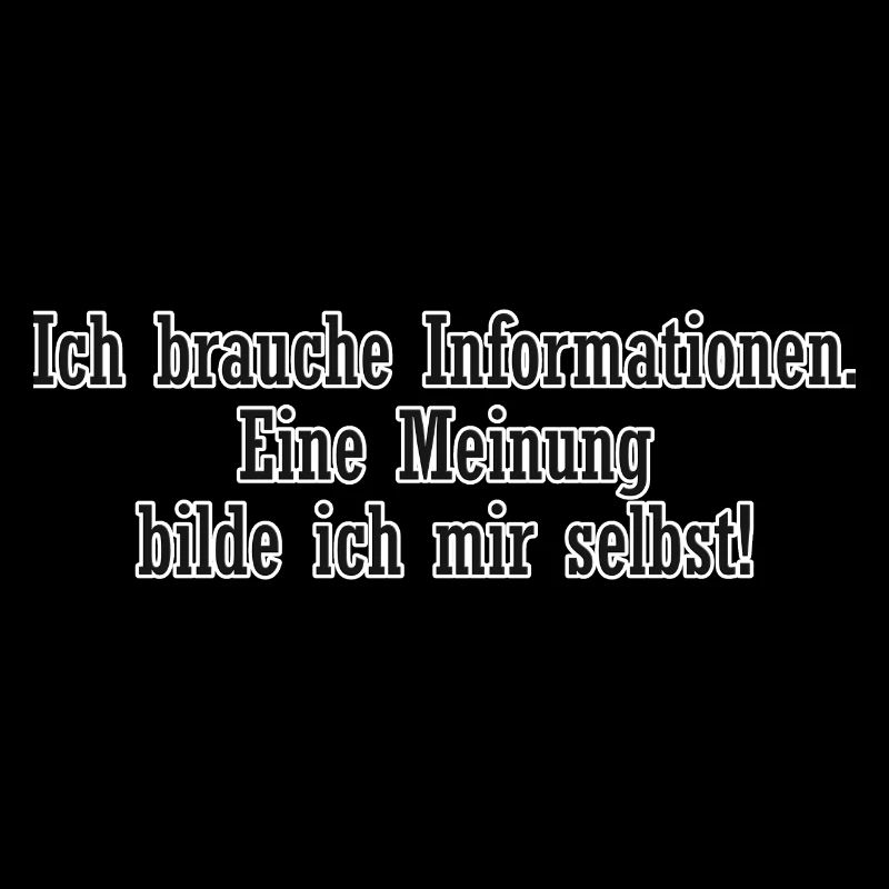 Ich brauche Informationen – Meinung selbst bilden