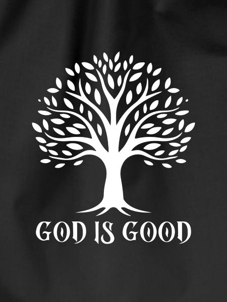 God is good