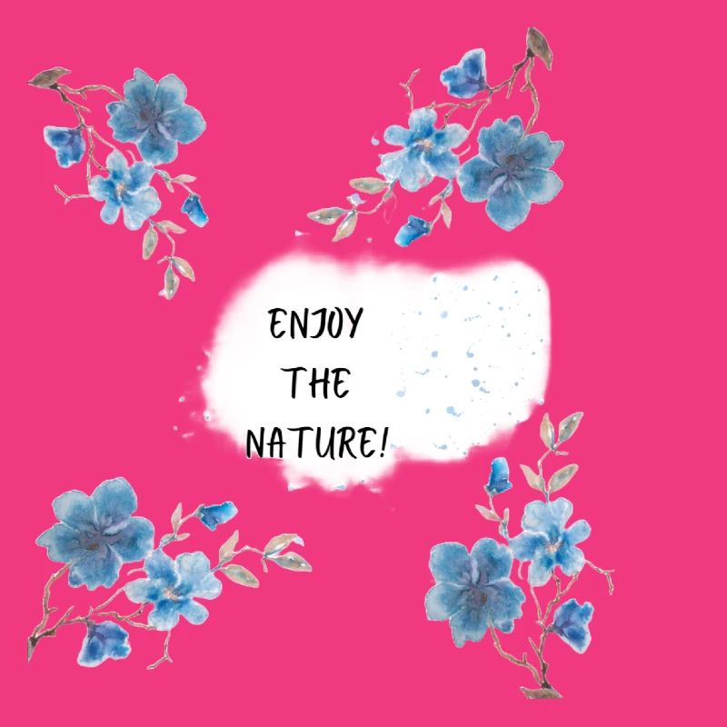 ENJOY THE NATURE!