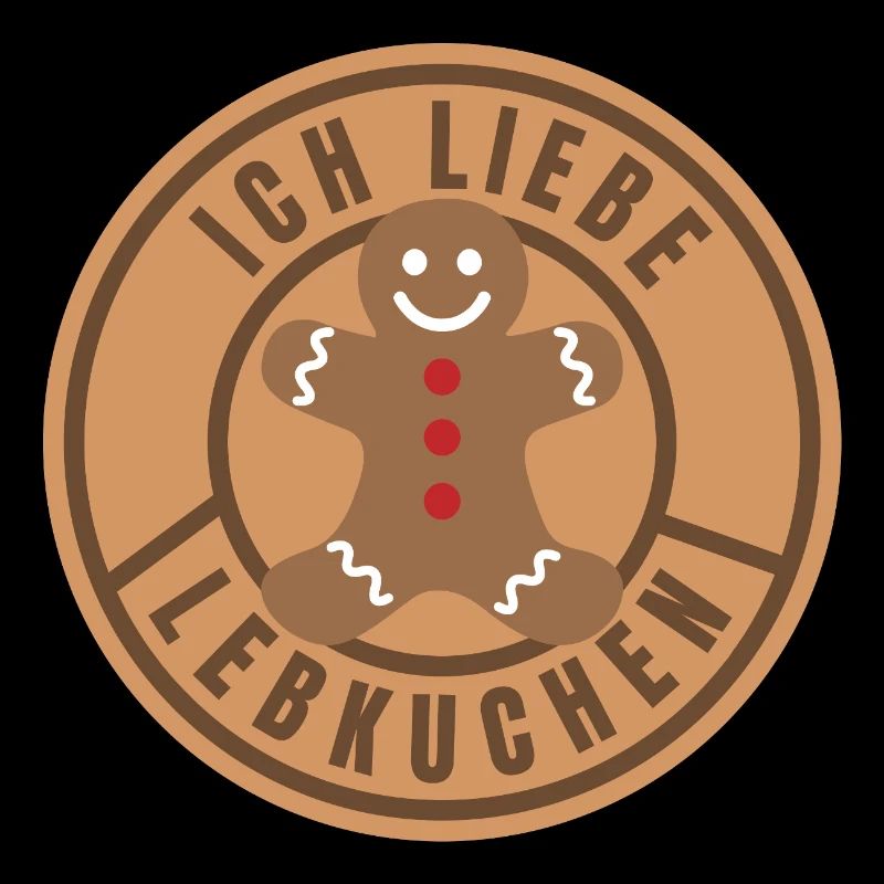 Ich liebe Lebkuchen (Gingerbread Lover German)