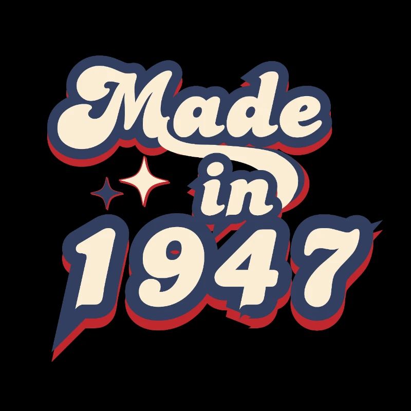 Made in 1947 Retro