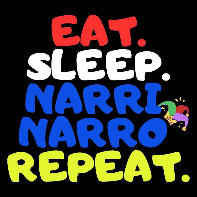 Eat Sleep Narri Narro Repeat