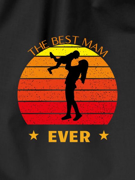 The Best Mam Ever
