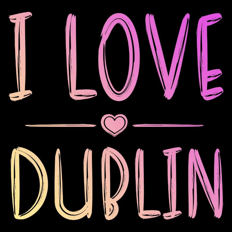 I Love Dublin