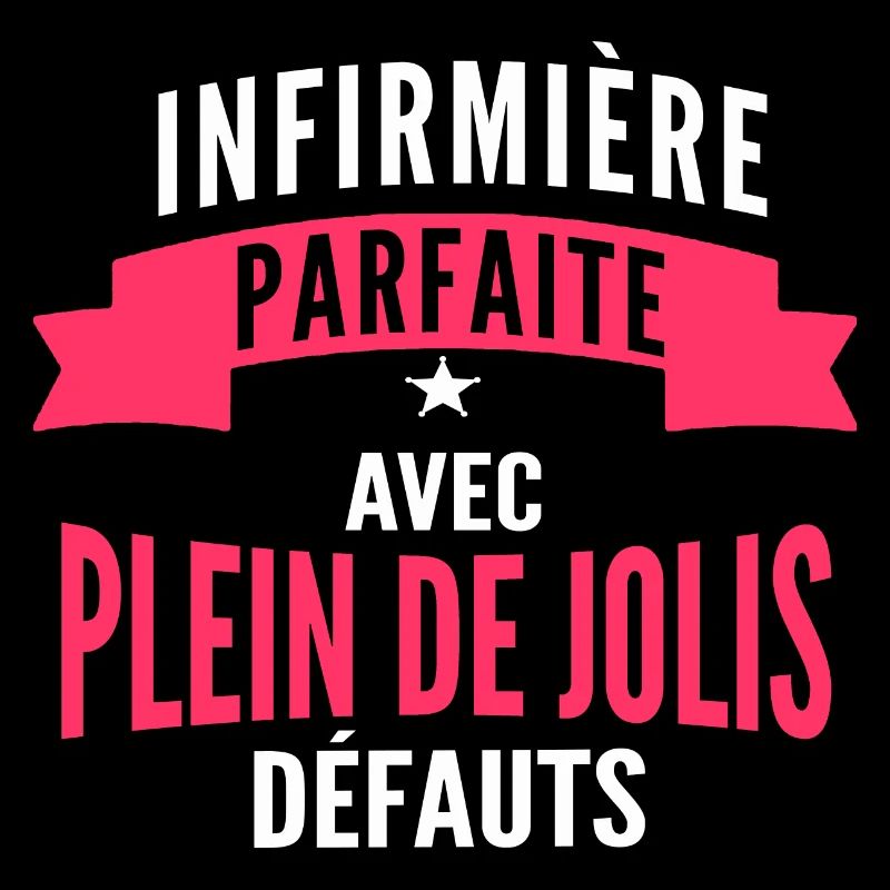 infirmière parfaite / humour infirmière