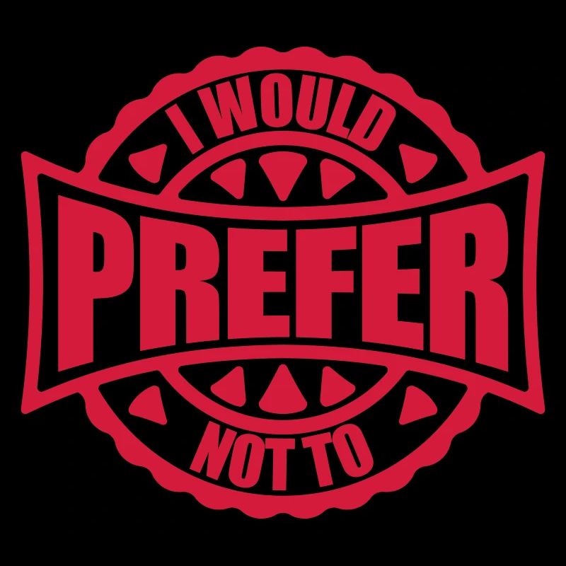 I prefer not to