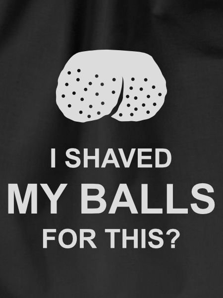 I shaved my balls