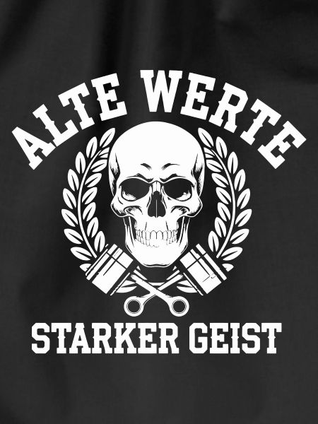 Alte Werte, Starker Geist