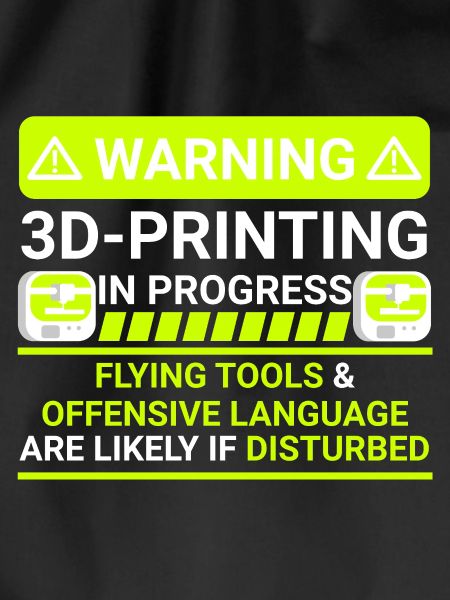 warning 3d printing in progress
