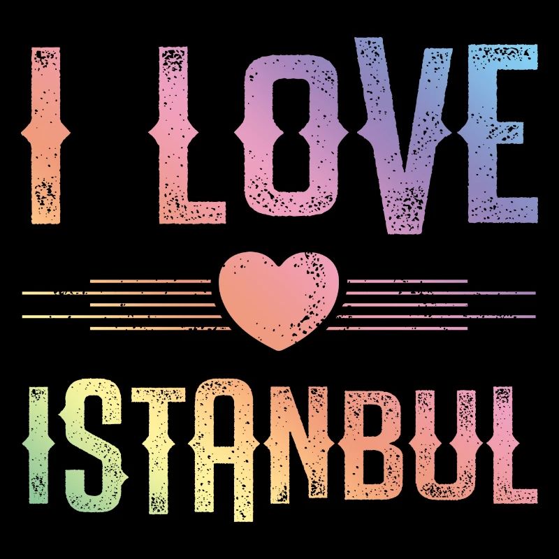 I Love Istanbul